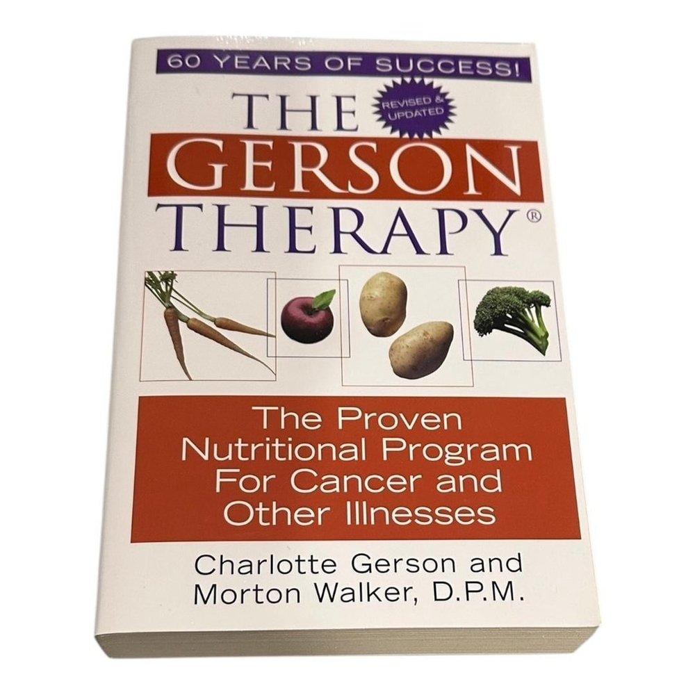 The Gerson Therapy Gerson Walker 2006 Cancer Alternative Medicine Health PB